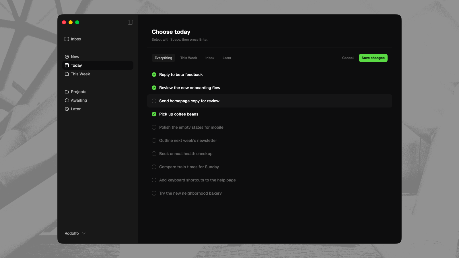 Field's Choose Today view with selected tasks and Save changes